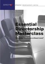 Essential Directorship Masterclass: Achieving Excellence at Board Level