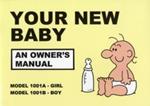 Your New Baby: An Owner's Manual