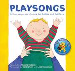 Playsongs: Action Songs and Rhymes for Babies and Toddlers