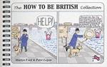 The How to be British Collection