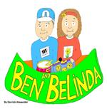 Ben and Belinda