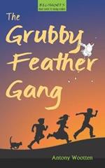 The Grubby Feather Gang