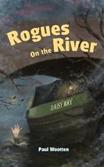 Rogues on the River