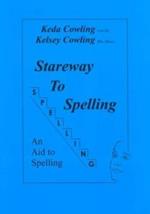 Stareway to Spelling: A Manual for Reading and Spelling High Frequency Words