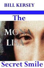 The Mona Lisa Secret Smile