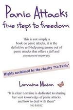 Panic Attacks Five Steps to Freedom