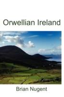 Orwellian Ireland