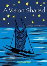 A Vision Shared: American Samoa Revisited