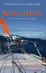 Mingming & the Art of Minimal Ocean Sailing