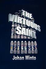 The Virtuous Saint