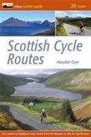 Scottish Cycle Routes: 30 Lowland & Highland Road Routes