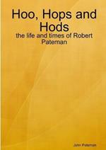 Hoo, Hops and Hops: The Life and Times of Robert Pateman