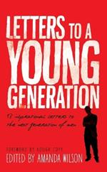 Letters to a Young Generation