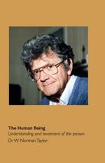 The Human Being: Understanding and Treatment of the Person