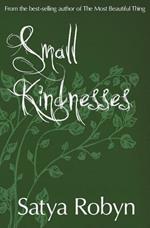 Small Kindnesses