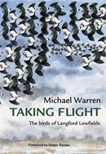 Taking Flight: The Birds of Langford Lowfields