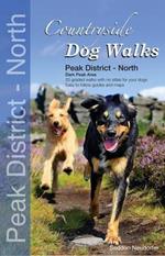 Countryside Dog Walks - Peak District North: 20 Graded Walks with No Stiles for Your Dogs - Dark Peak Area