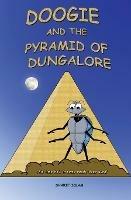 Doogie and the Pyramid of Dungalore