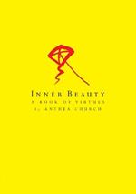 Inner Beauty: A Book of Virtues