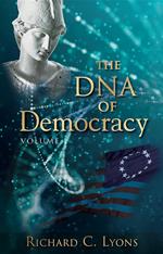 The DNA of Democracy