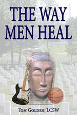 The Way Men Heal