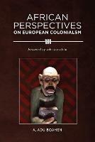 African Perspectives on European Colonialism