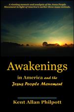 Awakenings in America and the Jesus People Movement