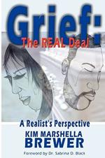 Grief: The REAL Deal