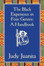 The Black Experience in Four Genres: A Handbook