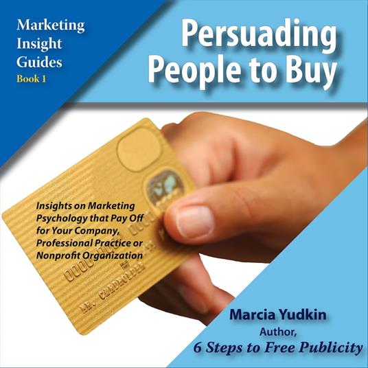 Persuading People to Buy