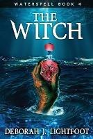 Waterspell Book 4: The Witch