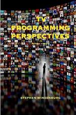 TV Programming Perspectives 2nd revised edition