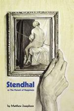 Stendhal or the Pursuit of Happiness