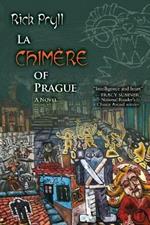 La Chimere of Prague: Part II