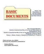 Basic Documents About the Treatment of Detainees at Guantanamo and Abu Ghraib