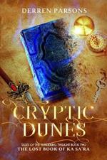 Cryptic Dunes: The Lost Book of Ka Sa'ra