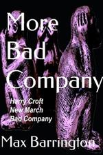 More Bad Company