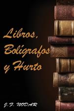 Libros, Bol?grafos y Hurto