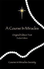 Course in Miracles: Original Edition Text - Pocket Edition
