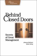 Behind Closed Doors - The Secret of Great Management