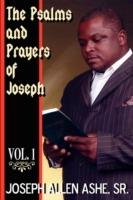 The Psalm and Prayers Of Joseph, Vol. #1