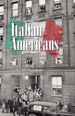The Italian Americans: Third Edition