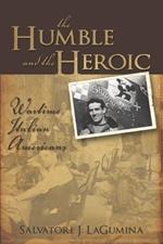 The Humble and the Heroic: Wartime Italian Americans