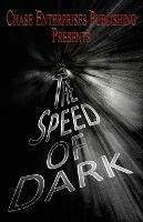 The Speed of Dark