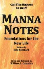 Manna Notes: Foundations for the New Life