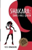 Shakara: Dance Hall Queen