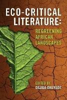 Eco-Critical Literature: Regreening African Landscapes