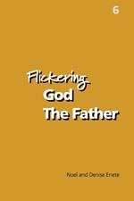 Flickering God The Father