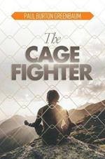 The Cage Fighter