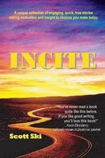 InCite: 3 Minute Life Affirming Stories